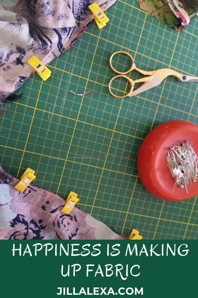 HAPPINESS IS MAKING UP FABRIC