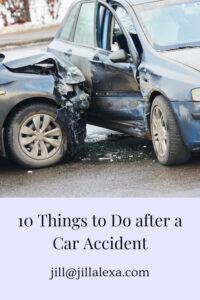 10 Things to do after a Car Accident | 10 Things to Do after a Car Accident