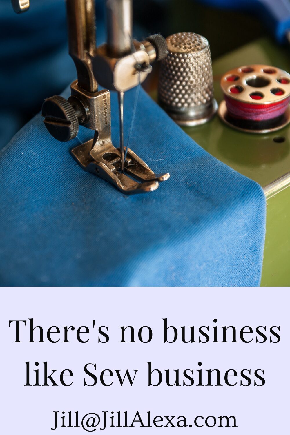 There's no business like Sew business | Theres no business like Sew business 1