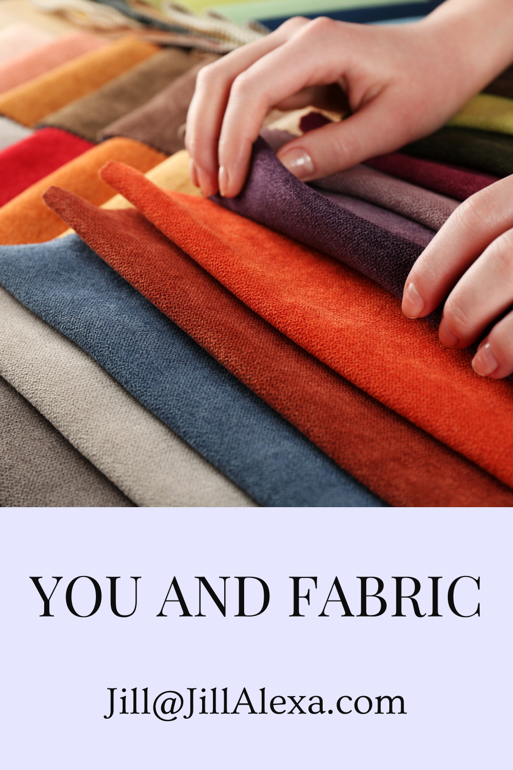 YOU AND FABRIC - are you interested in fabric and sewing, Knitting, Painting, Home Decor. There are so many thing one can do to keep from being bored or lonely.